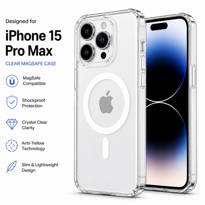 iPhone 15 Pro Max Clear MagSafe Case – Anti-Yellow, Strong Magnetic Hold, Shockproof Slim Protective Cover